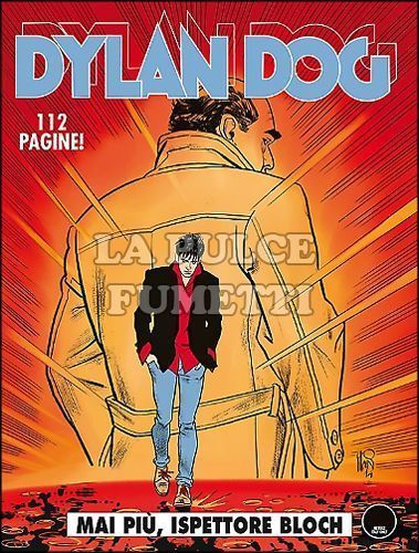 DYLAN DOG ORIGINALE # 338: MAI PIÙ, ISPETTORE BLOCH
